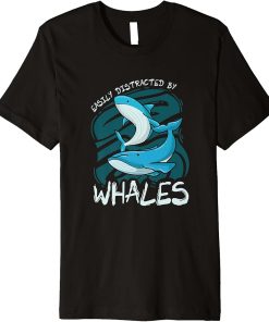 Distracted by Whales Cute Orca Ironic Sea Animal Premium T-Shirt